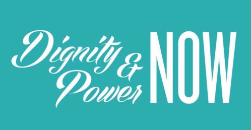 dignity and power now